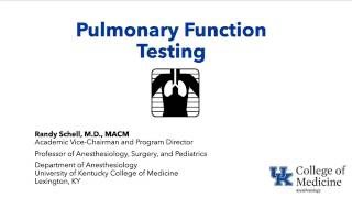 Pulmonary Function Testing