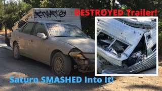 Destroyed & Abandoned 2000 Saturn LS1 And Travel Trailer!