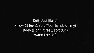 FLO feat. Chlöe and Halle - Soft (Unlocked) (Lyrics)