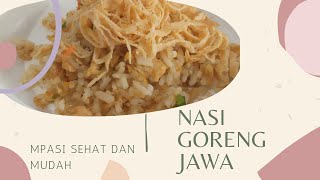 NASI GORENG JAWA | Resep mpasi anak 1 tahun