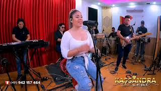 Kassandra Chanamè - Mix Chey - Video Live Sesión 2022