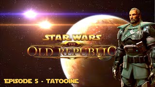 SWTOR | Bounty Hunter - Episode 5 - Tatooine