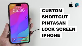 Cara Mengganti Pintasan Senter & Kamera Di Layar Kunci iPhone