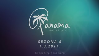 PANAMA RolePlay - Sezona 5 (Official Video)