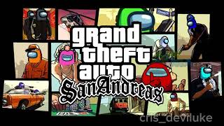 GTA San Among Us