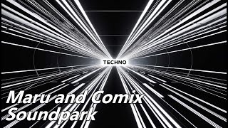 Maru and Comix - Soundpark