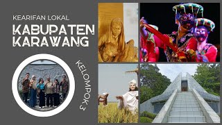 TUGAS BUDAYA BANGSA | KEARIFAN LOKAL YANG ADA DI KARAWANG