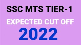 SSC MTS TIER-1 Expected Cut off 2022