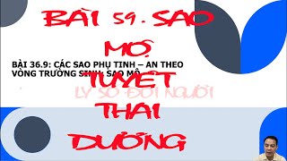 BÀI 59. SAO MỘ - TUYỆT - THAI DƯỠNG