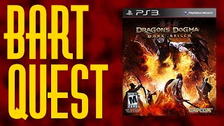 Bart Quest - Dragon's Dogma