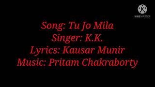 Song: Tu Jo Mila lyrics