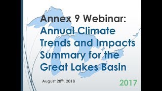 2017 Annual Climate Trends and Impacts Summary for the Great Lakes Basin Webinar