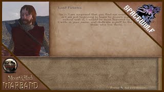 Firentis, Our First Vassal! [E74] | Mount & Blade: Warband!