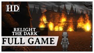 Relight The Dark - Full Game | No Commentary