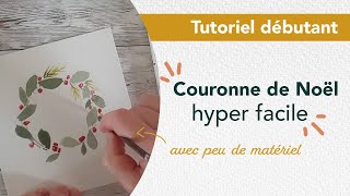 Tutoriel d'aquarelle débutant - Une couronne de Noël FACILE