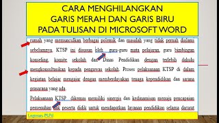 Cara menghilangkan garis merah dan garis biru dibawah tulisan pada Microsoft Word