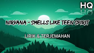 Nirvana - Smells Like Teen Spirit Lirik & Terjemahan HQ #rockstar #smellsliketeenspirit #nirvana