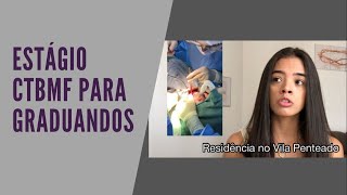 Estágio em ctbmf para graduandos de odontologia