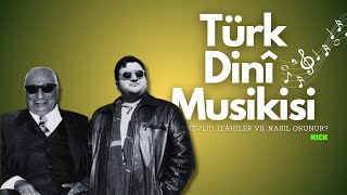 TÜRK DİNÎ MUSİKİSİ | MEVLİD NASIL OKUNUR? | ATATÜRK'ÜN SEVDİĞİ İLAHİ