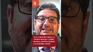 “Va a ser retada la democracia como nunca antes desde la guerra civil” #quépasóconloquepasó