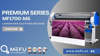 MF1700-M5 manual lifting premium large format laminator