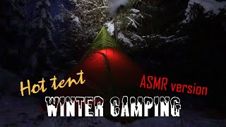 Winter camping asmr version (no speaking)