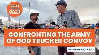 Vote Common Good Responds to the "Army of God" Trucker Convoy