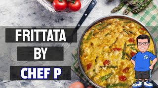 Frittata by Chef Panagioti!!!