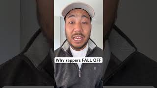 Why rappers FALL OFF #rap #music #hiphop #rapper #artist