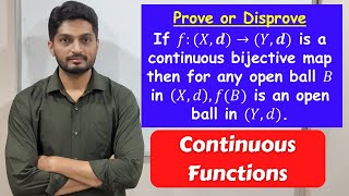 Prove or disprove the given statement | L15 | TYBSc Maths | Continuous Functions @ranjankhatu