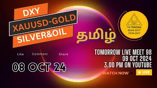 XAUUSD ANALYSIS TAMIL | 08 OCT 2024 #gold  #xauusd #goldforex #dxy  #goldforecast #cpi  | TW Trading