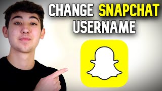 How to Change Username on Snapchat (2022)