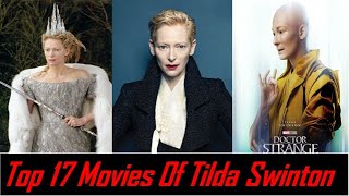 Top 17 Movies of Tilda  Swinton