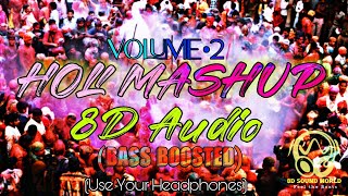 Holi Mashup 2022 - 8D Audio (Bass Boosted) Bollywood Party Mix | #8d #bassboosted #8daudio