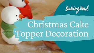 Christmas Cake Topper Decoration | Baking Mad