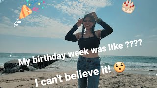 MY BIRTHDAY WEEK WAS LIKE?? #Vlog  #birthdayweek