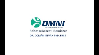 OMNIBotics robotsebészeti rendszer a műtőben