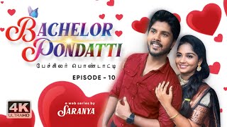 Light off பன்னிடுவல||mugam parkum kadhal||Bachelor pondatti ||Ep10||#comedy #trending #lovestory