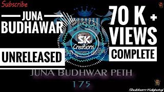 😍🔥|| UNRELEASED || Juna Budhwar peth 2018 Song ||