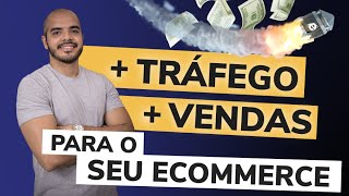 4 dicas simples para aumentar o TRÁFEGO e as VENDAS do seu Ecommerce