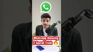 2 WhatsApp Tricks जो आपने नहीं सुनी होगी #shorts #whatsapp #secrets