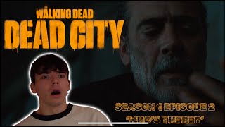 Dead City Season 1 Episode 2 'Who's There?' Reaction | The Walking Dead