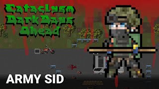 MILITARY MASSACRE!! ¦ CATACLYSM: DARK DAYS AHEAD ¦ Episode 13