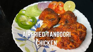 Airfried Tandoori Chicken | Tandoori Chicken