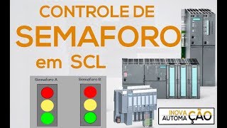 Programando Semaforo em SCL PLC CLP Siemens TIA Portal S7-1200