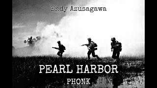 IHAVEONECHANSE - PEARL HARBOR (PROD. PLAYAPHONK) phonk | Azusagawa Endy