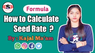 Calculate Seed Rate // Agronomy // ICAR 🎯🎯