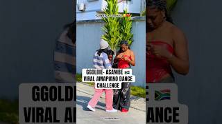 #ggoldie #asambe #amapiano #amapianodance  #danceshorts #amapianochallenge #dance  #viraldance