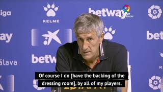 Setien insists he has backing Barcelona dressing room 2020