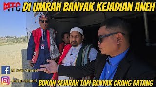 DI UMRAH BANYAK HAL ANEH TAPI NYATA ADAAPA!!!